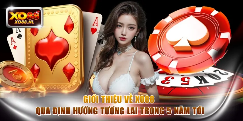 Giới Thiệu Về XO88 - Nhà Cái Uy Tín Tặng Thưởng 11.000K - Treasure89
