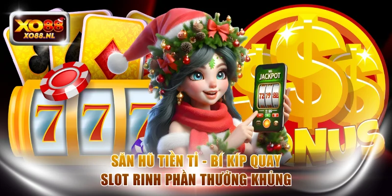 Nổ Hũ XO88 - Game Đỉnh Cao Với Jackpot Dễ Nổ Nhất Hiện Nay - Treasure89
